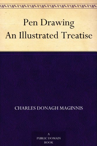 Pen Drawing An Illustrated Treatise