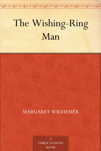 The Wishing-Ring Man