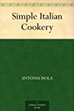 Simple Italian Cookery