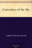 Curiosities of the Sky