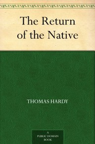 The Return of the Native (English Edition)