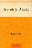 Travels in Alaska