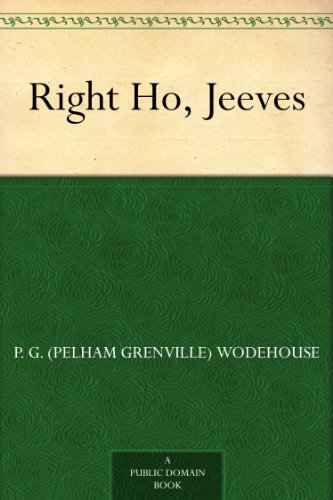 Right Ho, Jeeves