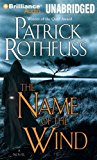 The Name of the Wind (KingKiller Chronicles) By Patrick Rothfuss(A)/Nick Podehl(N) [Audiobook, MP3 CD]
