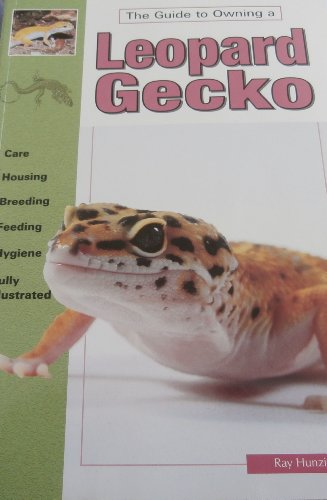 THE GUIDE TO OWNING A LEOPARD GECKO