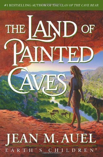 By Jean M. Auel: The Land of Painted Caves: A Novel (Earth's Children)