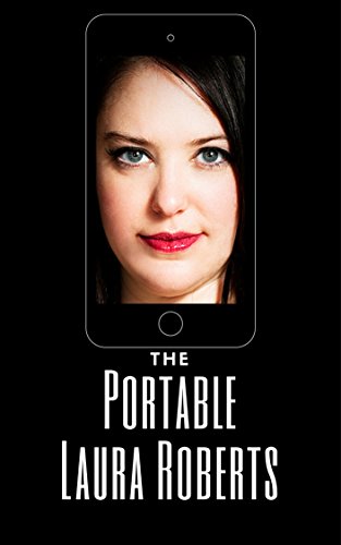 Book Cover The Portable Laura Roberts: An Anthology of Classic Tomfoolery