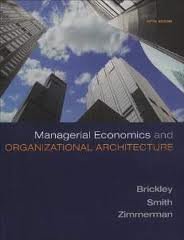 Hardcover:Managerial Economics & Organizational Architecture 5th (fifth) edition