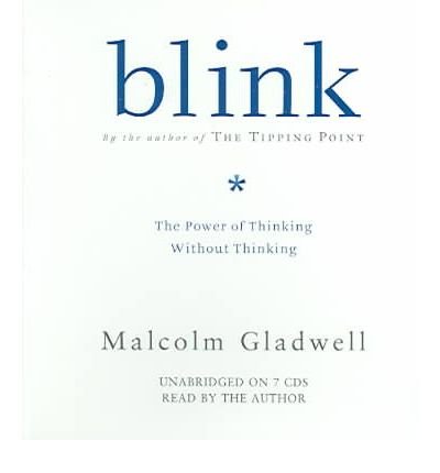 Audio CD:Blink: The Power of Thinking Without Thinking