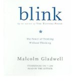 Audio CD:Blink: The Power of Thinking Without Thinking