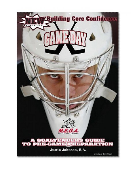 GAME DAY | A Goaltender's Guide to Pre-Game Preparation