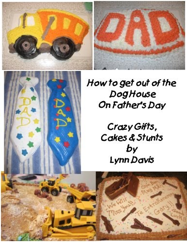 How to get out of the Dog House on Father's Day