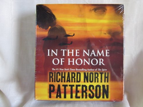 In the Name of Honor by Richard North Patterson Unabridged CD Audiobook