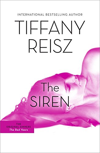 The Siren: The Original Sinners Book 1 (The Original Sinners Series)