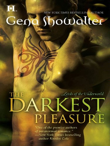 The Darkest Pleasure (Lords of the Underworld series Book 3)