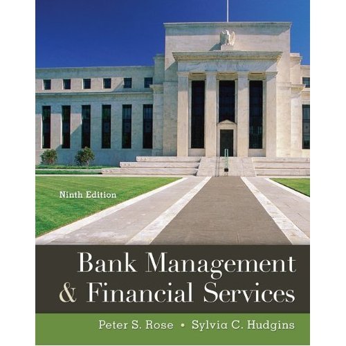 Bank Management & Financial Services 9th Edition (Book Only)