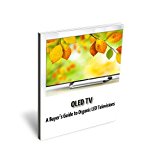 OLED TV's - A Buyer's Guide to Organic LED Televisions