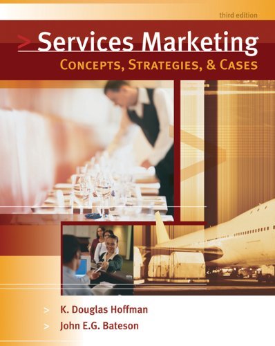 Services Marketing: Concepts, Strategies, & Cases: 3rd (Third) edition