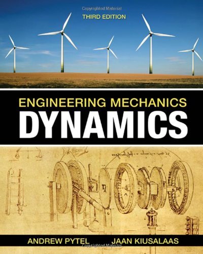 Engineering Mechanics: Dynamics: 3rd (Third) edition