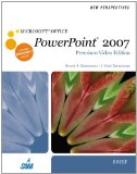 New Perspectives on Microsoft Office PowerPoint 2007, Brief, Premium Video Edition: 1st (First) Edition