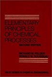 Elementary Principles of Chemical Processes:2nd (Second) edition