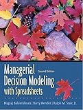Managerial Decision Modeling with Spreadsheets:2nd (Second) edition