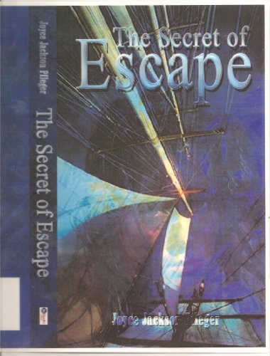 The Secret of Escape