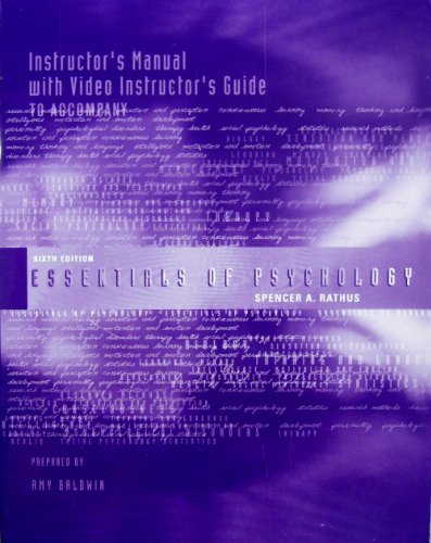 Instructor's Manual with Video Instructor's Guide to Accompany Essentials of Psychology (Sixth Edition)