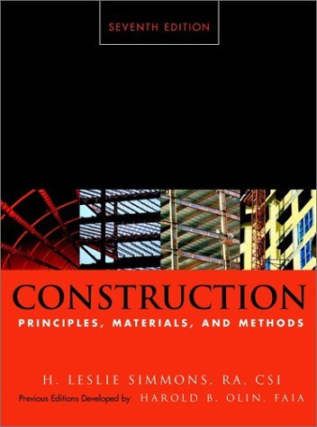 Construction: Principles, Materials, and Methods: 7th (Seventh) Edition