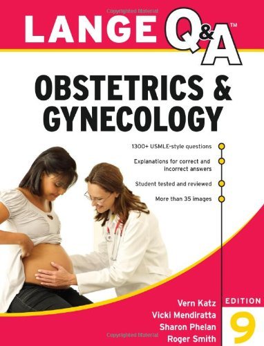 Lange Q&A Obstetrics & Gynecology, 9th (nineth) Edition: 9th (nineth) Edition