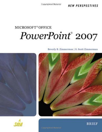 New Perspectives on Microsoft Office PowerPoint 2007, Brief: 1st (First) Edition