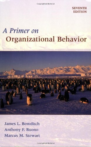 A Primer on Organizational Behavior: 77th (Seventh) Edition
