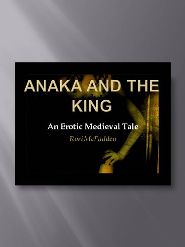 Anaka And The King