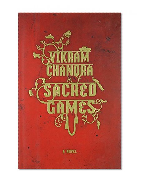 Sacred Games: A Novel
