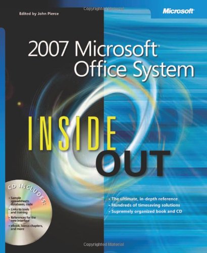 2007 MicrosoftÂ® Office System Inside Out (Bpg-Inside Out)