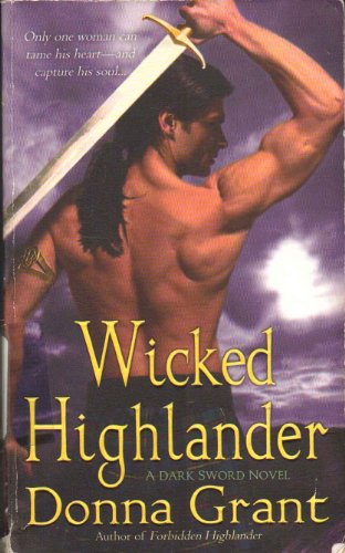 Wicked Highlander: A Dark Sword Novel