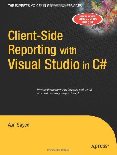 Client-Side Reporting with Visual Studio in C#