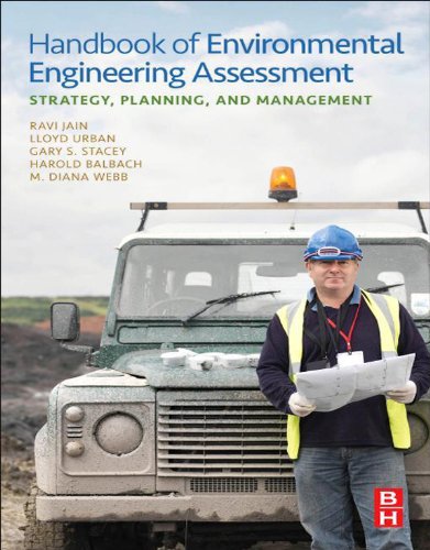 Handbook of Environmental Engineering Assessment: Strategy, Planning, and Management