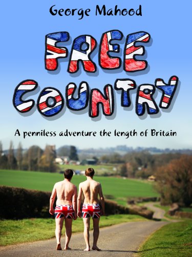 Book Cover Free Country: A Penniless Adventure the Length of Britain