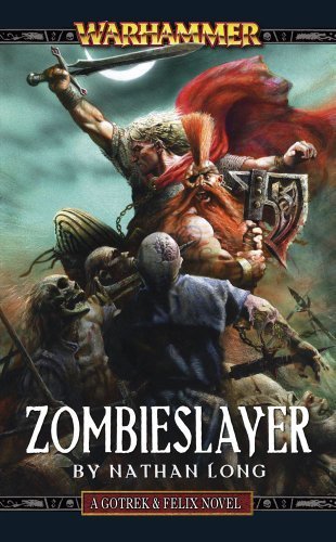 Zombieslayer (Gotrek & Felix) [Mass Market Paperback]