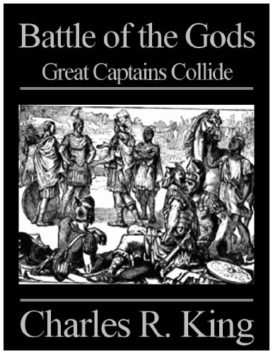 Battle of the Gods: Great Captains Collide