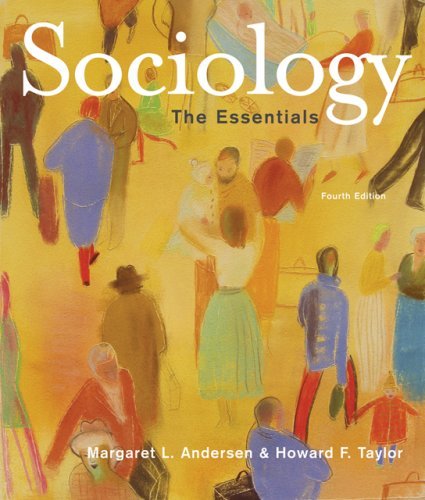 Sociology: The Essentials: 4th (fourth) edition