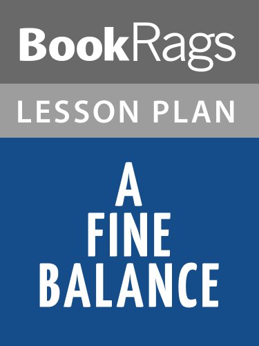 A Fine Balance Lesson Plans