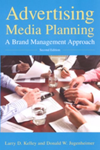 Advertising Media Planning: A Brand Management Approach:2nd (Second) edition