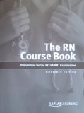 The RN Course Book: Preparation for the NCLEX-RN Examination Fifteenth Edition