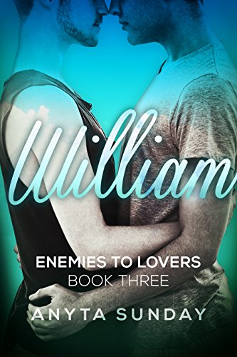 William (Enemies to Lovers Book 3)