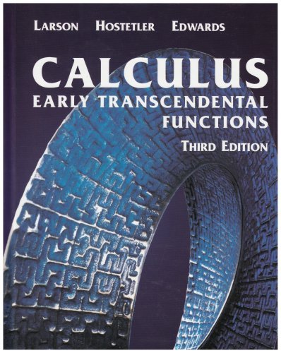 Calculus: Early Transcendental Functions: 3rd (Third) edition