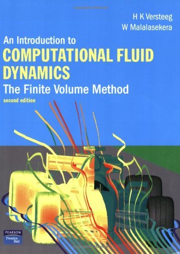 Introduction to Computational Fluid Dynamics: The Finite Volume Method:2nd (Second) edition