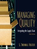Managing Quality: Integrating the Supply Chain: 3rd (Third) edition