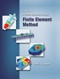A First Course in the Finite Element Method: 4th (fourth) edition